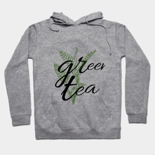 Green tea Hoodie